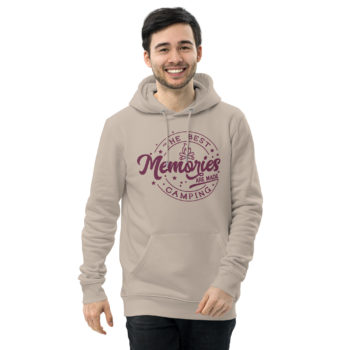 The Best Memories Are Made Camping | Unisex Essential Eco Hoodie